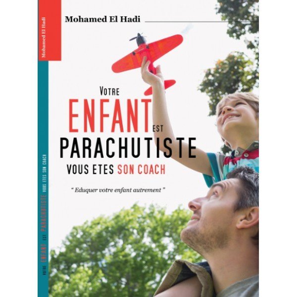 Votre enfant est parachutiste Vous etes son coach